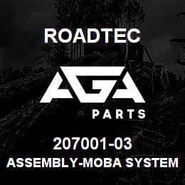 207001-03 Roadtec ASSEMBLY-MOBA SYSTEM CABLE-RX-500 | AGA Parts