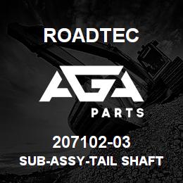 207102-03 Roadtec SUB-ASSY-TAIL SHAFT BEARING-RX-900 | AGA Parts