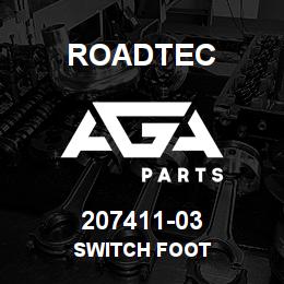 207411-03 Roadtec SWITCH FOOT | AGA Parts