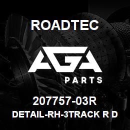 207757-03R Roadtec DETAIL-RH-3TRACK R DEPTH SCALE BRKT | AGA Parts