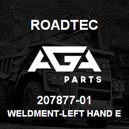 207877-01 Roadtec WELDMENT-LEFT HAND ENDGATE | AGA Parts
