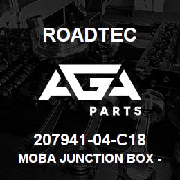 207941-04-C18 Roadtec MOBA JUNCTION BOX - LH | AGA Parts