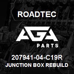 207941-04-C19R Roadtec JUNCTION BOX REBUILD | AGA Parts
