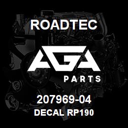 207969-04 Roadtec DECAL RP190 | AGA Parts