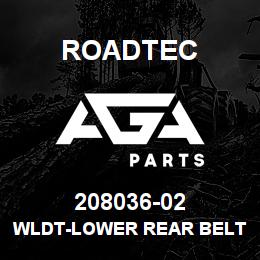 208036-02 Roadtec WLDT-LOWER REAR BELTGUARD | AGA Parts