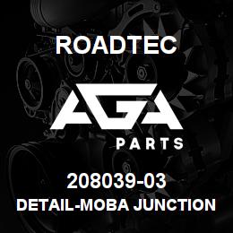 208039-03 Roadtec DETAIL-MOBA JUNCTION BOX MOUNT | AGA Parts