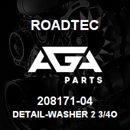 208171-04 Roadtec DETAIL-WASHER 2 3/4OD X 1 5/16ID | AGA Parts