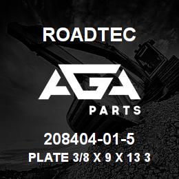 208404-01-5 Roadtec PLATE 3/8 X 9 X 13 3/8 AR400 | AGA Parts