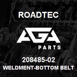 208485-02 Roadtec WELDMENT-BOTTOM BELTGUARD | AGA Parts