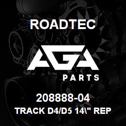 208888-04 Roadtec TRACK D4/D5 14" REPL. TRACK PAD | AGA Parts