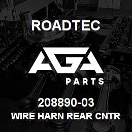 208890-03 Roadtec WIRE HARN REAR CNTR TRK MOT | AGA Parts