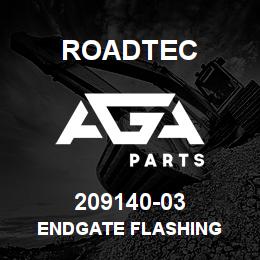 209140-03 Roadtec ENDGATE FLASHING | AGA Parts