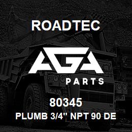 80345 Roadtec PLUMB 3/4" NPT 90 DEG. BMI FEMALE | AGA Parts