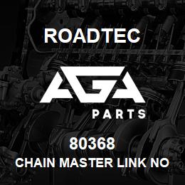 80368 Roadtec CHAIN MASTER LINK NO. 40 | AGA Parts