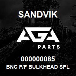000000085 Sandvik BNC F/F BULKHEAD SPLICE | AGA Parts