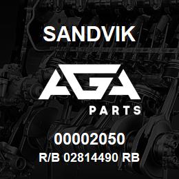 00002050 Sandvik R/B 02814490 RB | AGA Parts