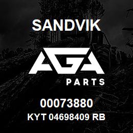 00073880 Sandvik KYT 04698409 RB | AGA Parts