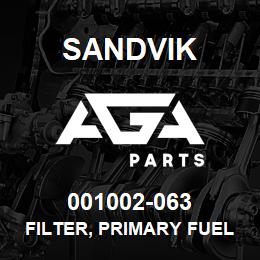 001002-063 Sandvik FILTER, PRIMARY FUEL | AGA Parts