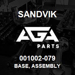001002-079 Sandvik BASE, ASSEMBLY | AGA Parts