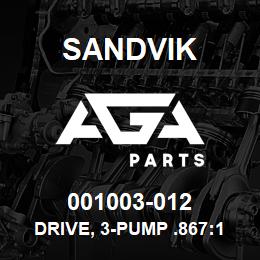 001003-012 Sandvik DRIVE, 3-PUMP .867:1 | AGA Parts