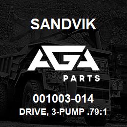 001003-014 Sandvik DRIVE, 3-PUMP .79:1 | AGA Parts
