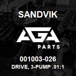 001003-026 Sandvik DRIVE, 3-PUMP .91:1 | AGA Parts