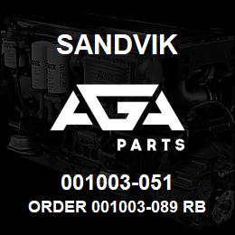 001003-051 Sandvik ORDER 001003-089 RB | AGA Parts