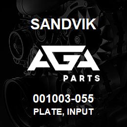 001003-055 Sandvik PLATE, INPUT | AGA Parts