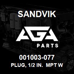 001003-077 Sandvik PLUG, 1/2 IN. MPT WAS 86519669,69010353 | AGA Parts
