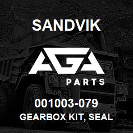 001003-079 Sandvik GEARBOX KIT, SEAL | AGA Parts