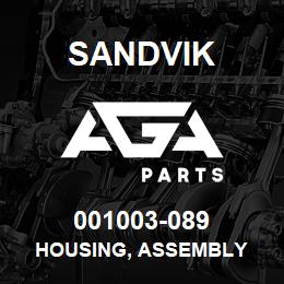 001003-089 Sandvik HOUSING, ASSEMBLY | AGA Parts