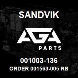 001003-136 Sandvik ORDER 001563-005 RB | AGA Parts