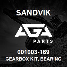 001003-169 Sandvik GEARBOX KIT, BEARING/SEAL | AGA Parts
