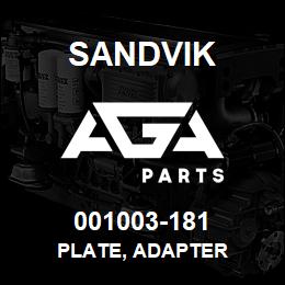 001003-181 Sandvik PLATE, ADAPTER | AGA Parts