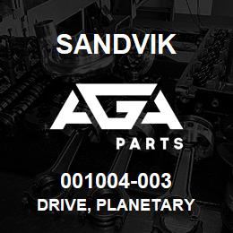 001004-003 Sandvik DRIVE, PLANETARY | AGA Parts