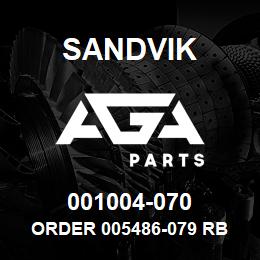 001004-070 Sandvik ORDER 005486-079 RB | AGA Parts