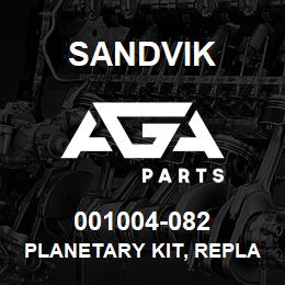 001004-082 Sandvik PLANETARY KIT, REPLACEMENT | AGA Parts