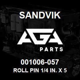 001006-057 Sandvik ROLL PIN 1/4 IN. X 5/8 IN. LG | AGA Parts