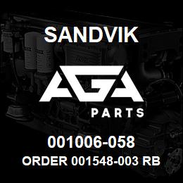 001006-058 Sandvik ORDER 001548-003 RB | AGA Parts