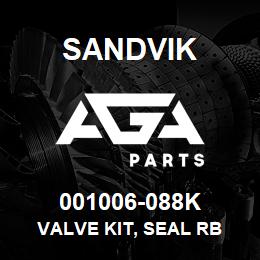 001006-088K Sandvik VALVE KIT, SEAL RB | AGA Parts