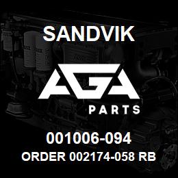001006-094 Sandvik ORDER 002174-058 RB | AGA Parts