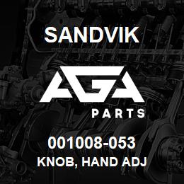 001008-053 Sandvik KNOB, HAND ADJ | AGA Parts
