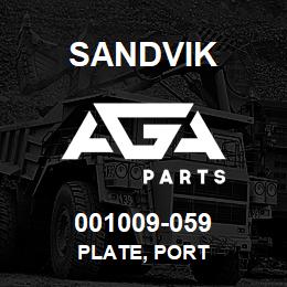 001009-059 Sandvik PLATE, PORT | AGA Parts