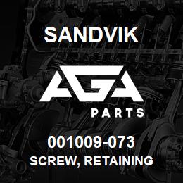 001009-073 Sandvik SCREW, RETAINING | AGA Parts