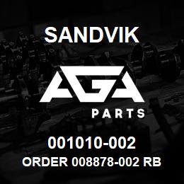 001010-002 Sandvik ORDER 008878-002 RB | AGA Parts