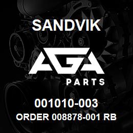 001010-003 Sandvik ORDER 008878-001 RB | AGA Parts