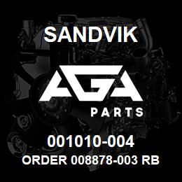 001010-004 Sandvik ORDER 008878-003 RB | AGA Parts