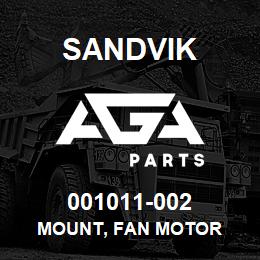 001011-002 Sandvik MOUNT, FAN MOTOR | AGA Parts