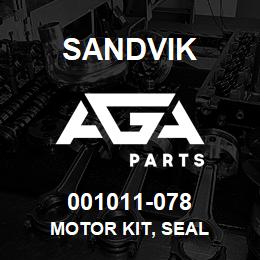 001011-078 Sandvik MOTOR KIT, SEAL | AGA Parts