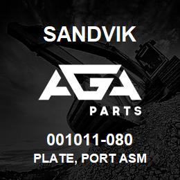 001011-080 Sandvik PLATE, PORT ASM | AGA Parts